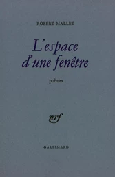 L'espace d'une fenêtre