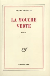 La Mouche verte