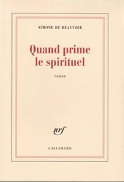 Quand prime le spirituel