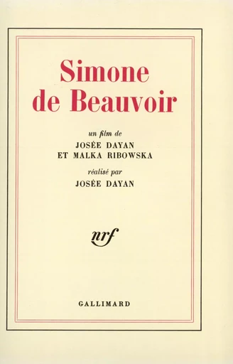 Simone de Beauvoir - Simone de Beauvoir - GALLIMARD