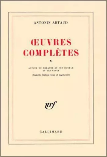 Œuvres complètes - Antonin Artaud - GALLIMARD