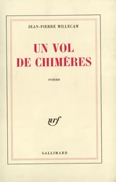 Un vol de chimères