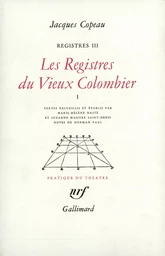 Les Registres du Vieux Colombier