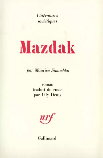 Mazdak - Maurice Simachko - GALLIMARD