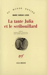 La tante Julia et le scribouillard