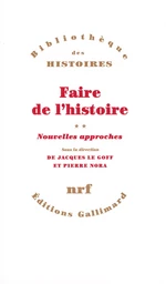 Faire de l'histoire