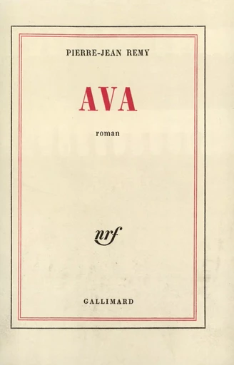 Ava - Pierre-Jean Remy - GALLIMARD