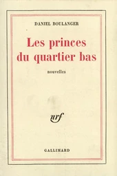 Les Princes du quartier bas