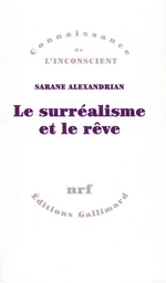 Le surréalisme et le rêve