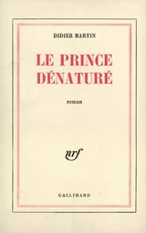 Le Prince dénaturé