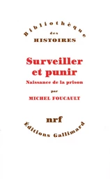 Surveiller et punir