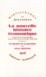 La nouvelle histoire économique