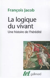 La Logique du vivant