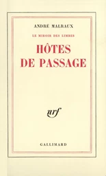 Le Miroir des Limbes - Hôtes de passage