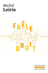 Frêle bruit