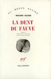 La dent du fauve