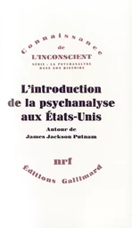 L'introduction de la psychanalyse aux États-Unis