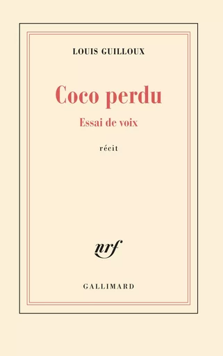 Coco perdu - Louis Guilloux - GALLIMARD