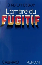 L'Ombre du fugitif