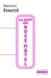 La Nuit du Rose-Hôtel