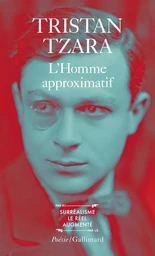 L'Homme approximatif