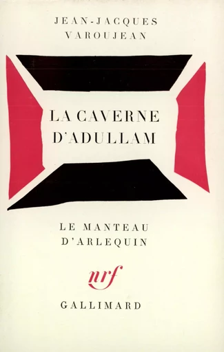 La Caverne d'Adullam - Jean-Jacques Varoujean - GALLIMARD