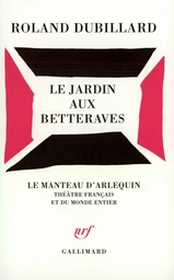 Le Jardin aux betteraves