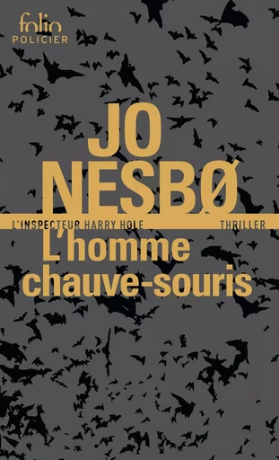 L'homme chauve-souris - Jo Nesbø - FOLIO