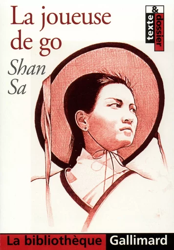 La joueuse de go -  Shan Sa - GALLIMARD