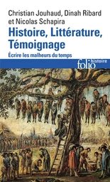 Histoire, Littérature, Témoignage