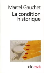 La condition historique