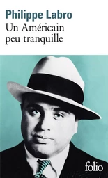 Un Américain peu tranquille