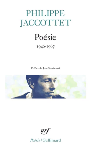 Poésie - Philippe Jaccottet - GALLIMARD