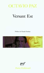 Versant Est et autres poèmes