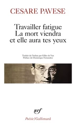 Travailler fatigue - La Mort viendra et elle aura tes yeux - Poésies variées