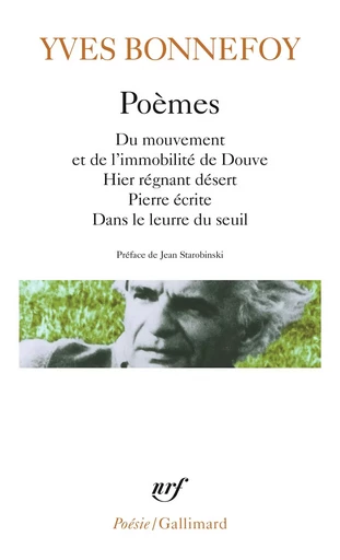 Poèmes - YVES BONNEFOY - GALLIMARD