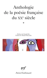 Anthologie de la poésie française du XXᵉ siècle