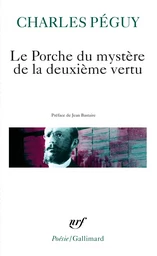 Le Porche du Mystère de la deuxième vertu