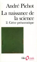 La Naissance de la science