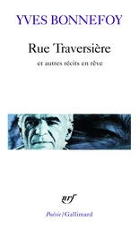 Rue Traversière et autres récits en rêve