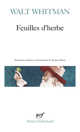 Feuilles d'herbe - Walt Whitman - GALLIMARD