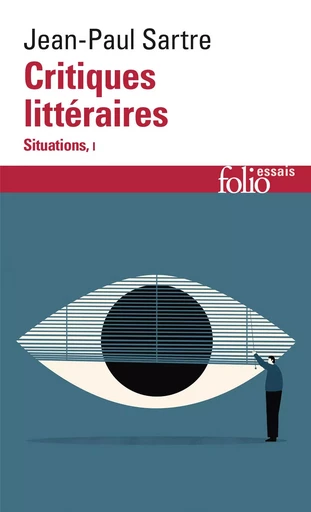 Critiques littéraires - Jean-Paul Sartre - FOLIO