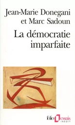 La Démocratie imparfaite