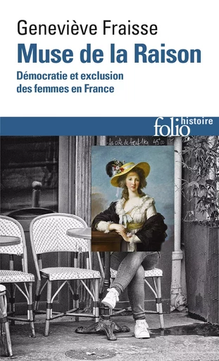 Muse de la Raison - Geneviève Fraisse - FOLIO