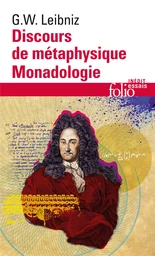 Discours de métaphysique/Monadologie et autres textes