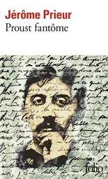 Proust fantôme