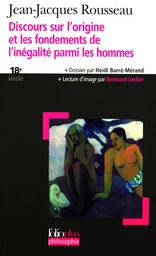 Discours sur l'origine et les fondements de l'inégalité parmi les hommes