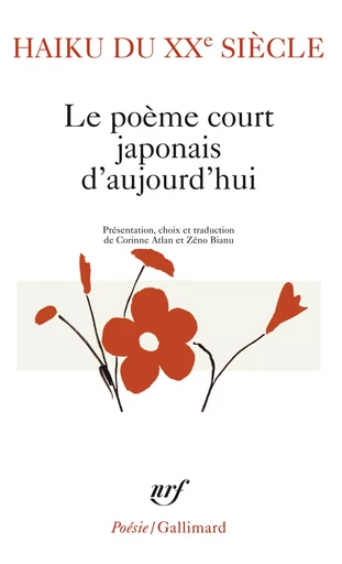 Haiku du XXᵉ siècle -  Collectifs - GALLIMARD