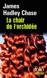 La chair de l'orchidée