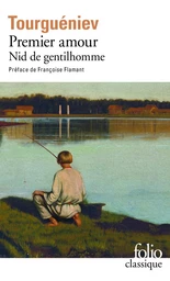 Premier amour / Nid de gentilhomme